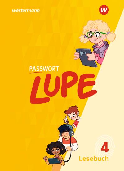 PASSWORT LUPE - Lesebuch 4