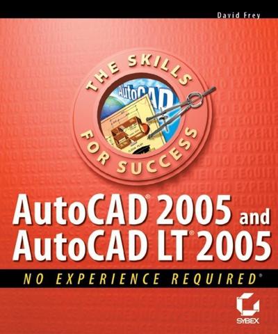 AutoCAD 2005 and AutoCAD LT 2005