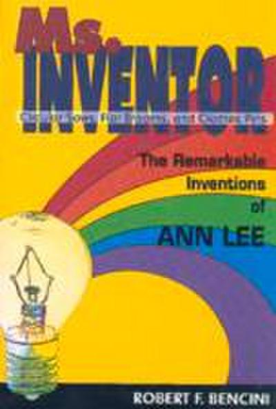 Ms. Inventor: The Remarkable Inventions OS Ann Lee