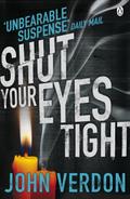 Shut Your Eyes Tight