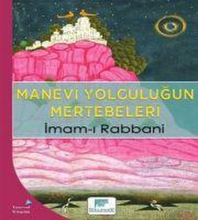 Manevi Yolculugun Mertebeleri