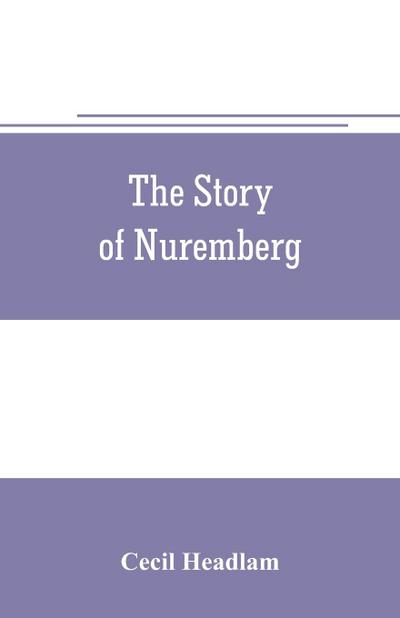 The story of Nuremberg