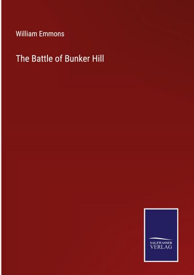 The Battle of Bunker Hill