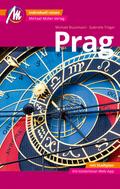 Prag MM-City Reiseführer Michael Müller Verlag, m. 1 Karte