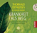 Krankheit als Weg