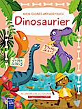 Mein großes Antwortbuch - Dinosaurier