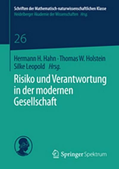 Risiko und Verantwortung in der modernen Gesellschaft