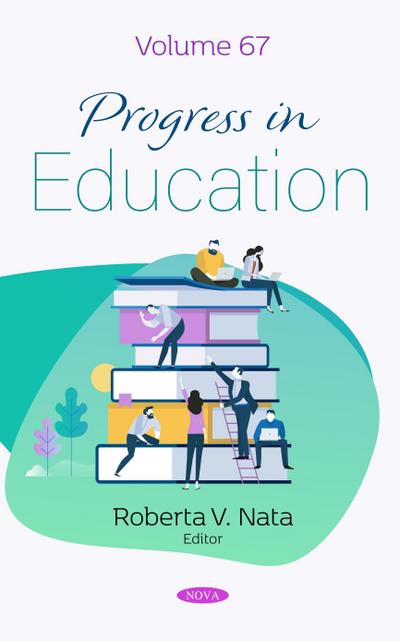 Progress in Education. Volume 67
