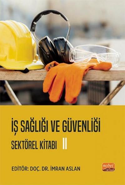 Is Sagligi ve Güvenligi Sektörel Kitabi II