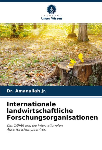 Internationale landwirtschaftliche Forschungsorganisationen