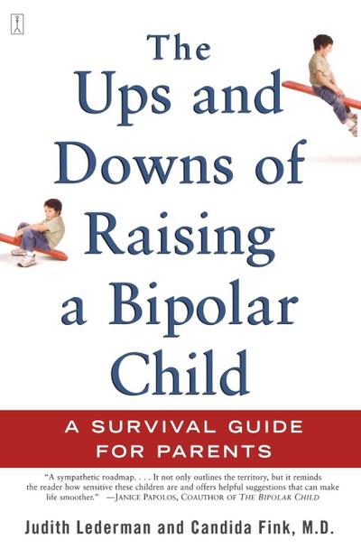The Ups and Downs of Raising a Bipolar Child
