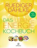 Das Lebensenergie-Kochbuch