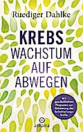 Krebs – Wachstum auf Abwegen