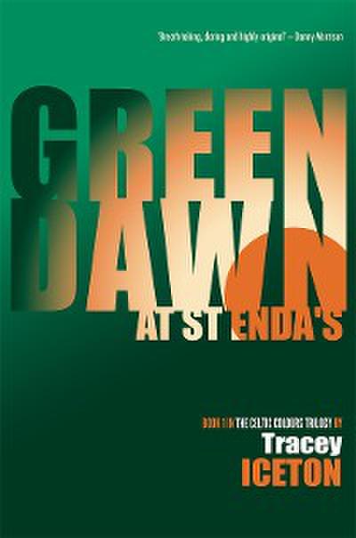 Green Dawn at St Enda’s