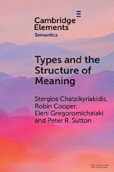 Types and the Structure of Meaning