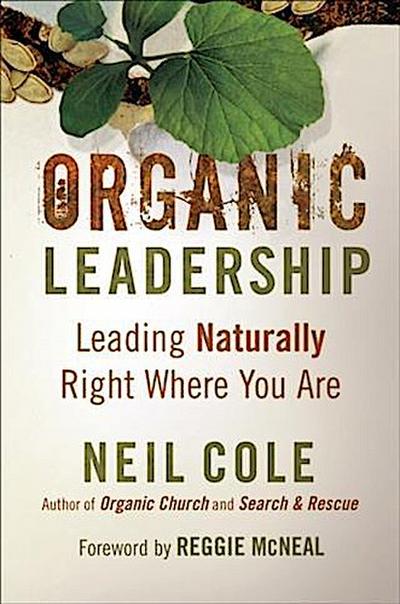 Organic Leadership