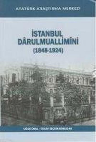 Istanbul Darulmuallimini 1848 - 1924