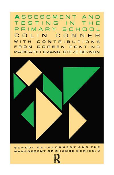 Assessment And Testing In The Primary School