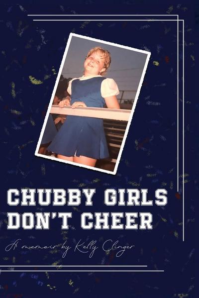 Chubby Girls Don’t Cheer