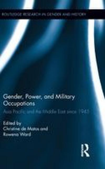 Gender, Power, and Military Occupations