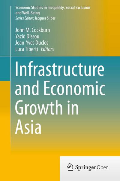 Infrastructure and Economic Growth in Asia