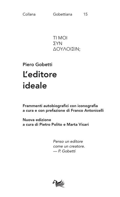 L’ editore ideale. Frammenti autobiografici con iconografia