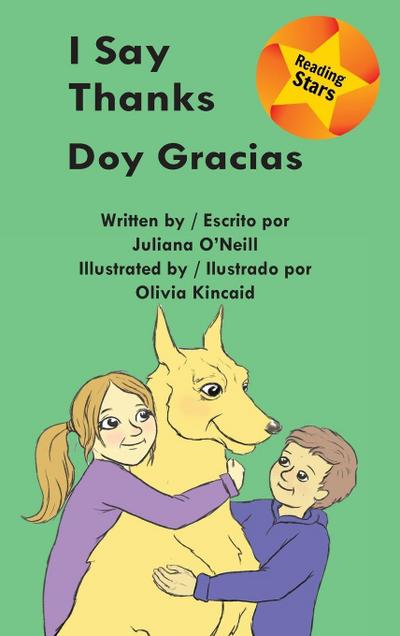 I Say Thanks / Doy gracias