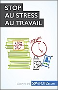 Stop au stress au travail
