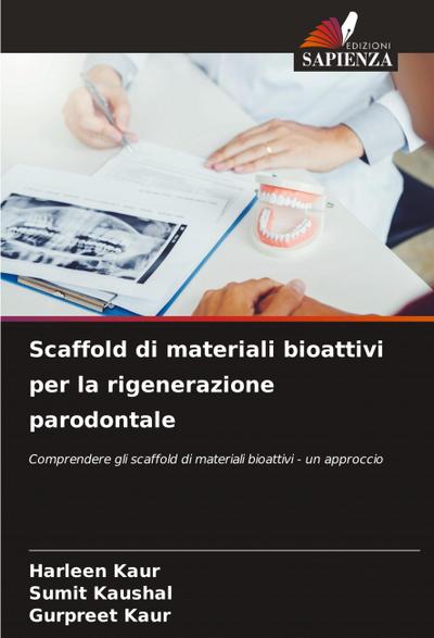 Scaffold di materiali bioattivi per la rigenerazione parodontale