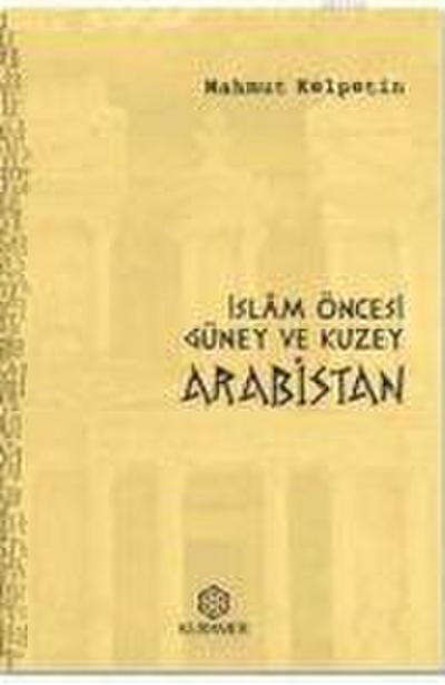 Islam Öncesi Güney ve Kuzey Arabistan