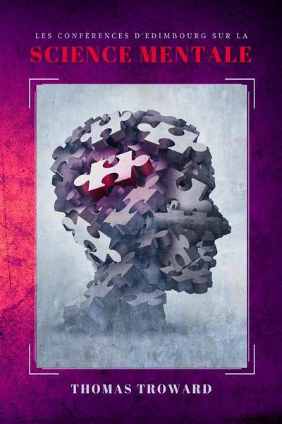 Les confe´rences d’Edimbourg sur la Science Mentale