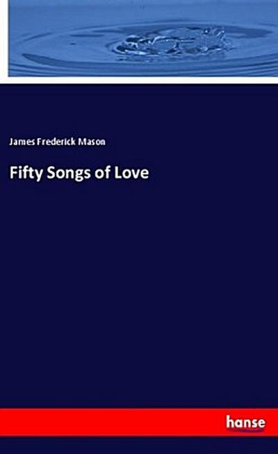 Fifty Songs of Love