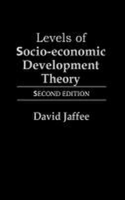 Levels of Socio-Economic Development Theory