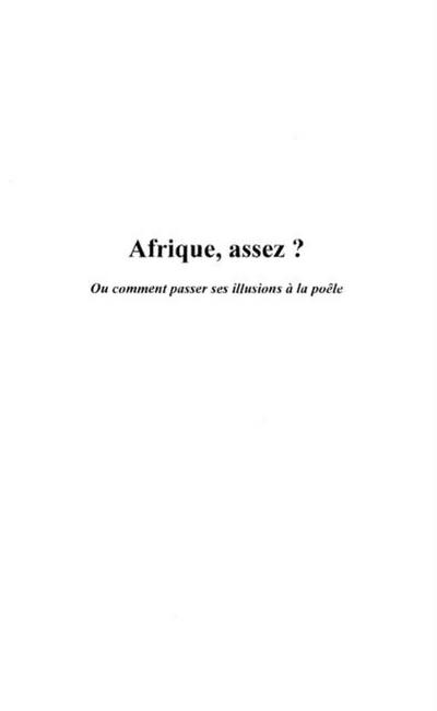 AFRIQUE ASSEZ ?