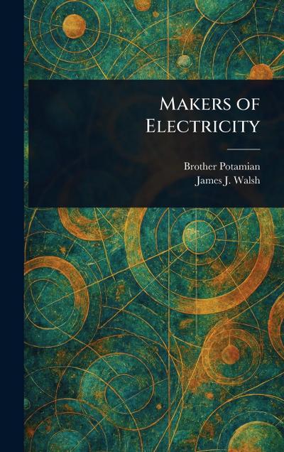 Makers of Electricity