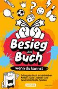Besieg das Buch, wenn du kannst