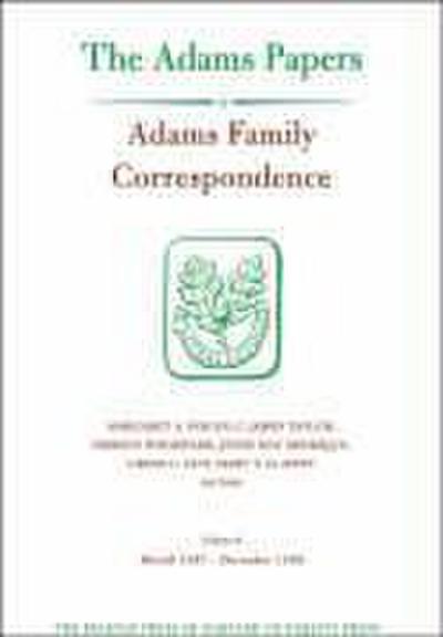 Adams Family Correspondence, Volume 8