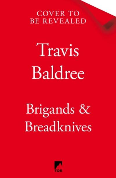 Brigands & Breadknives
