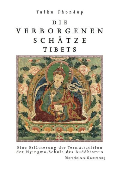 Die verborgenen Schätze Tibets
