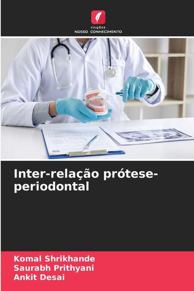 Inter-relação prótese-periodontal
