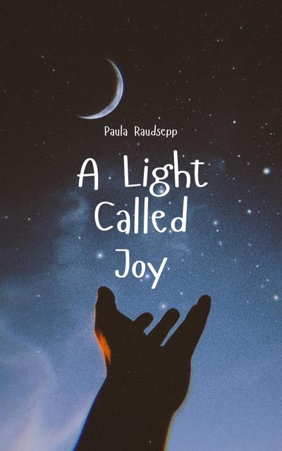 A Light Called Joy