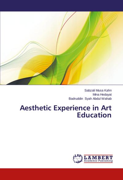 Aesthetic Experience in Art Education