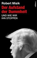 Der Aufstand der Dummheit
