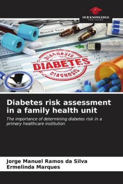 Diabetes risk assessment in a family health unit