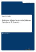 Evaluation of Hash Functions for Multipoint Sampling in IP Networks