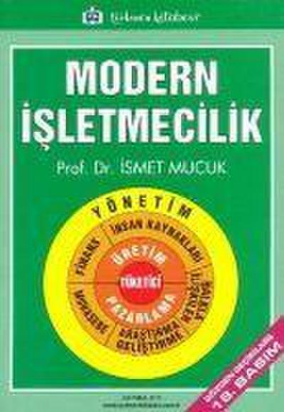 Mucuk, I: Modern Isletmecilik