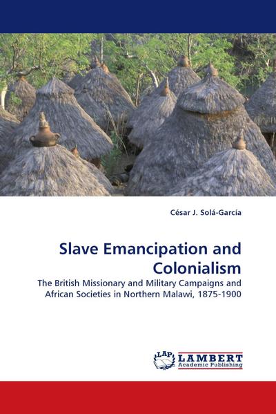 Slave Emancipation and Colonialism