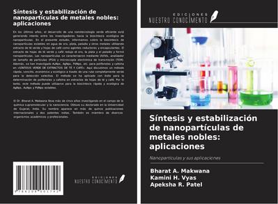 Síntesis y estabilización de nanopartículas de metales nobles: aplicaciones