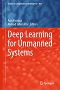 Deep Learning for Unmanned Systems