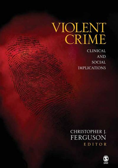 Violent Crime - Christopher J. Ferguson